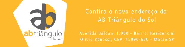 Confira o novo endereço da AB Triângulo do Sol